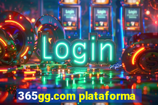 365gg.com plataforma